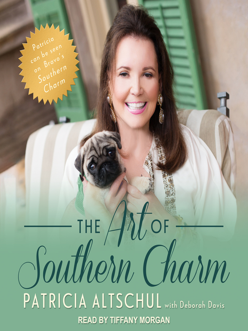 Title details for The Art of Southern Charm by Patricia Altschul - Available